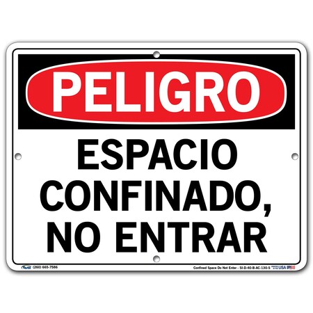 Vestil Aluminum Composite Sign, 9-1/2" Height, 12-1/2" Width, Aluminum Composite, Rectangle, Spanish SI-D-40-B-AC-130-S